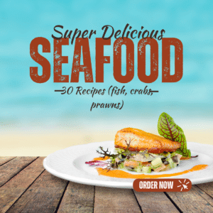 30 Delicious SEA Food Recipes ( Crabs, Crabs Prawns)